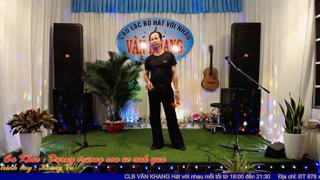 Đường trường sơn xe anh qua - Hoàng Vũ 14/10/2022 CLB Van Khang смотреть онлайн