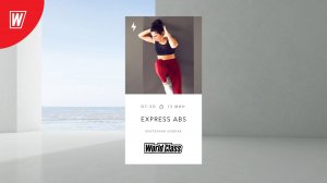 EXPRESS ABS с Екатериной Ковпак | 22 ноября 2024 в 7.30 по МСК | Онлайн-тренировки World Class