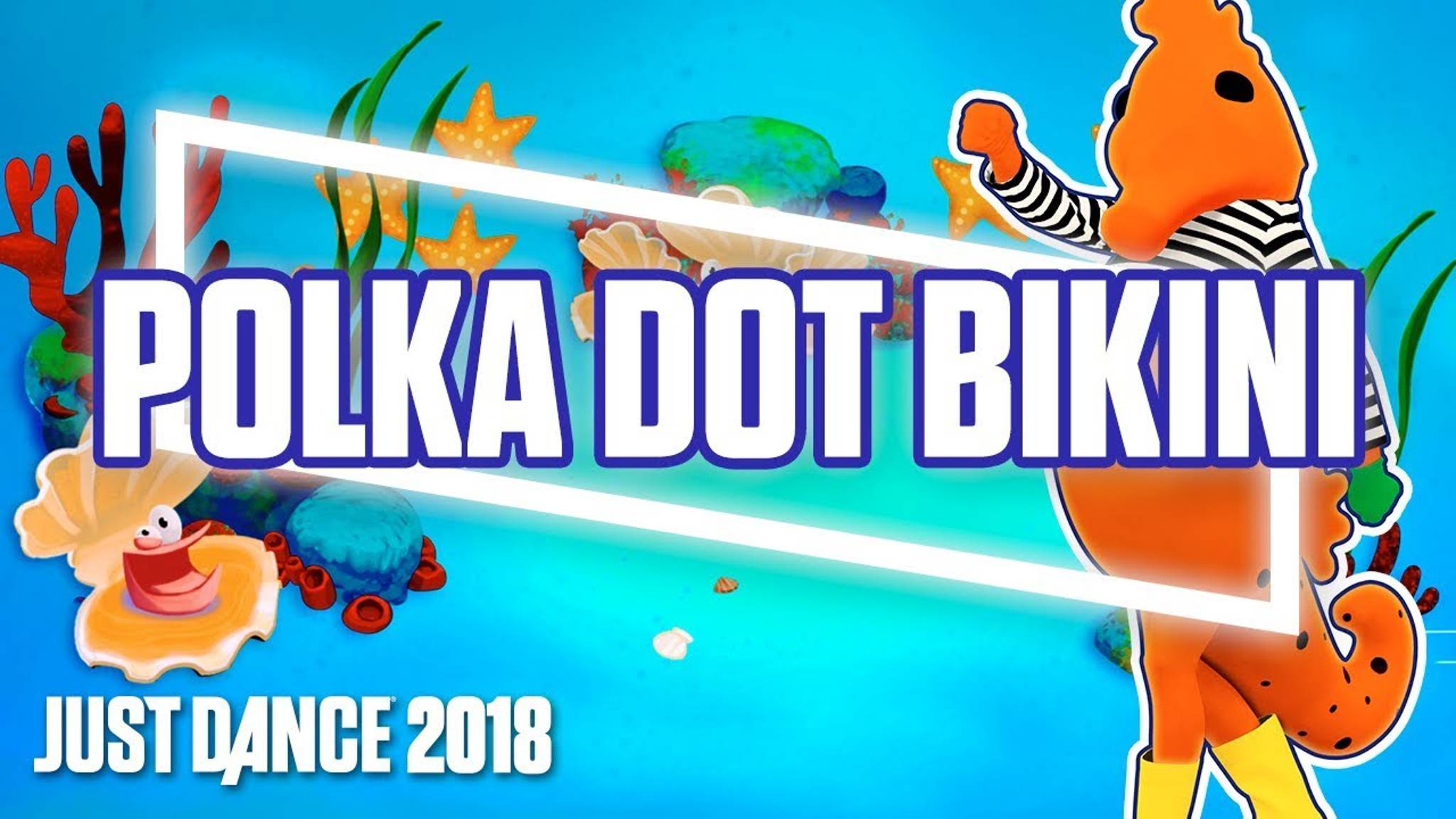 Just Dance 2018: Teenie Weenie Yellow Polka Dot Bikini by The Sunlight Shakers смотреть онлайн