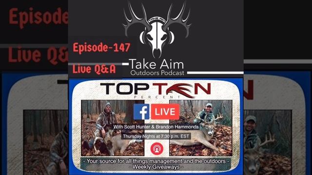 Take Aim Outdoors - EP-147 Live Q&A and more смотреть онлайн