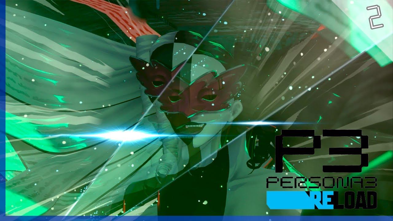 Persona 3 Reload — [02] — Учёба, связи, Верховная жрица [27/04 - 10/05] смотреть онлайн