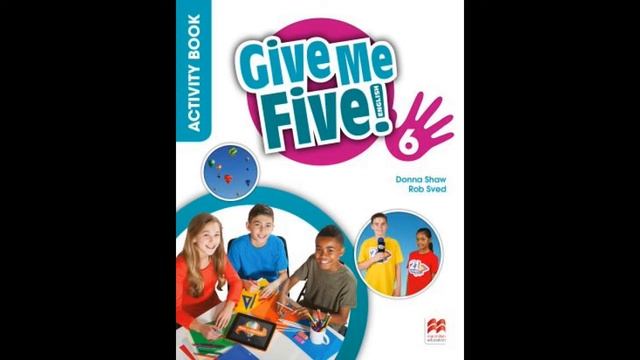 Give Me Five! 6 Activity Book CD4 10