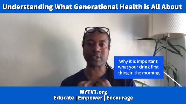 WYTV7 Understanding What Generational Health is All About смотреть онлайн