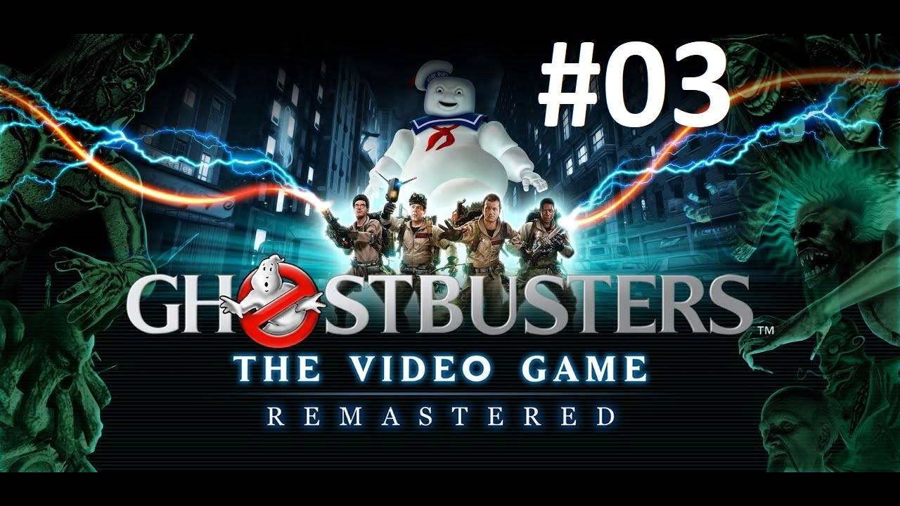 [Прохождение] Ghostbusters: The Video Game Remastered #03 смотреть онлайн