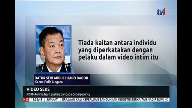 12.30-VIDEO SEKS-PDRM TERIMA HASIL ANALISIS DARIPADA CYBERSECURITY[19 JULAI 2019]