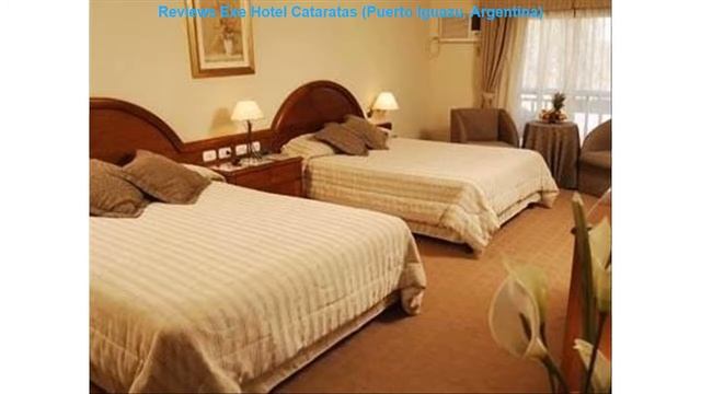 Reviews Exe Hotel Cataratas (Puerto Iguazu, Argentina) смотреть онлайн