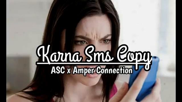 Lagu acara terbaru_Karna Sms copy_ASC X Amper Connection смотреть онлайн