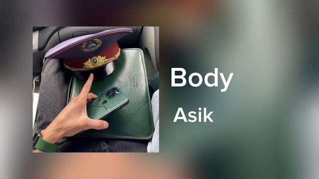 Asik - Body(2024)