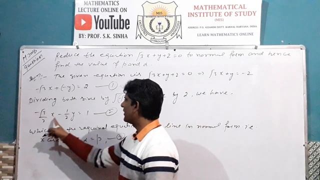 Problem#3 - Reduction Of General Equation To Intercept, Slope Intercept & Normal Form | By Sinha Si