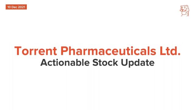 Dec 10 - Sharekhan Daily 3R Research Calls - HDFC And Torrent Pharma Stocks Analysis