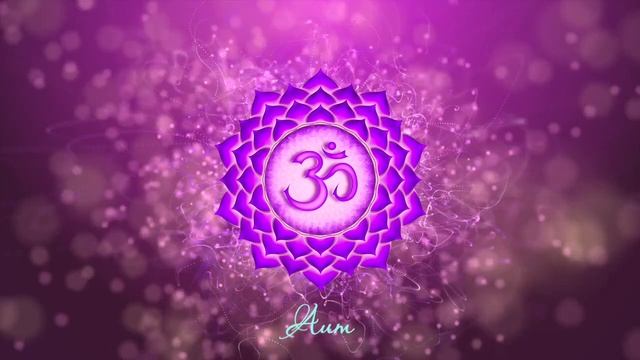 ☯ Мантра Аум Активация И Балансировка Коронной Чакры #Мантра АУМ #Сахасрара Чакры смотреть онлайн