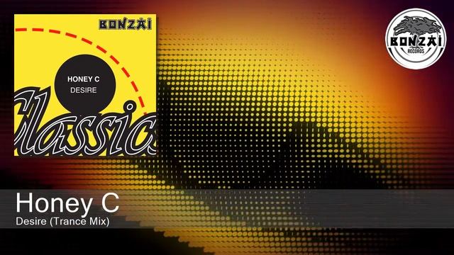 Honey C - Desire (Trance Mix) смотреть онлайн