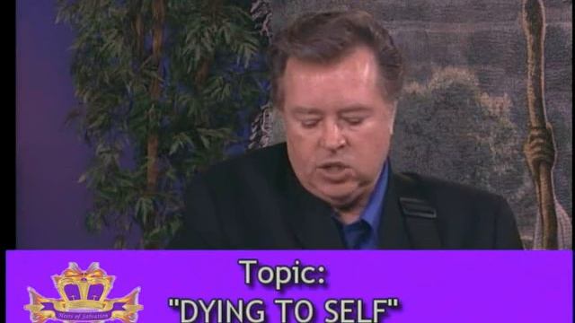 9-A DYING TO SELF, GAL. 2:20 смотреть онлайн