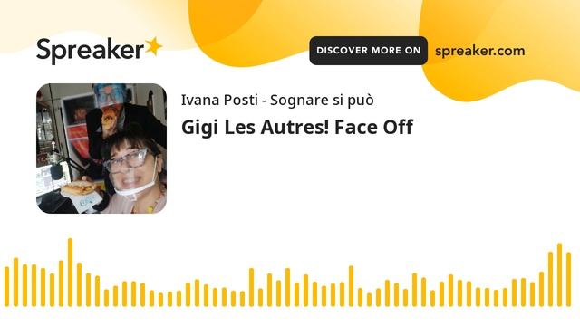 Gigi Les Autres! Face Off смотреть онлайн