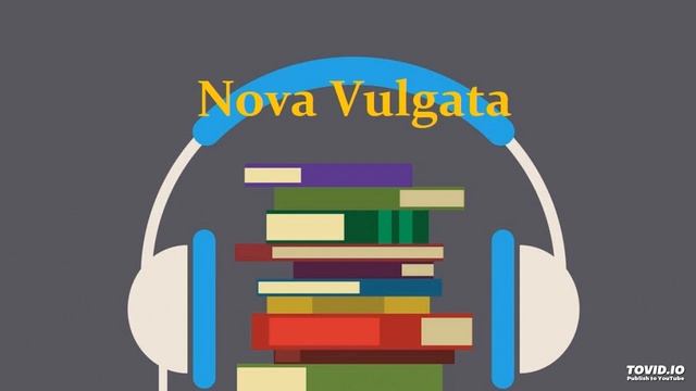 Nova Vulgata - Ad Galatas Epistula Santi Pauli Apostoli 5. смотреть онлайн
