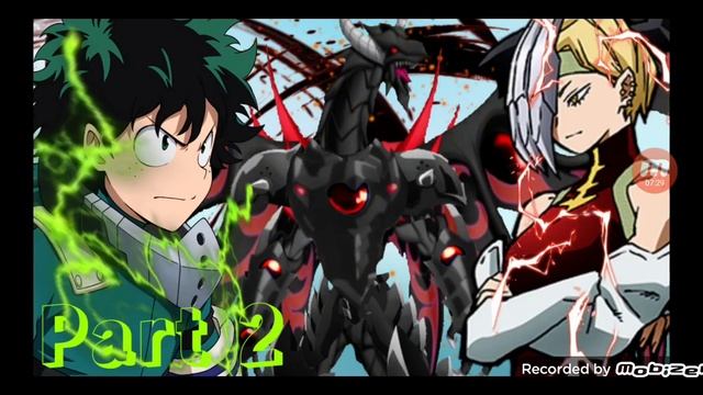 What if Deku became a Dragon? Part 2 смотреть онлайн
