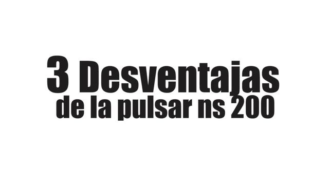 Pulsar ns200 3 ventajas y 3 desventajas de tener una, ns 200 2017 смотреть онлайн
