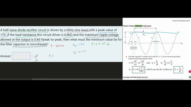 Electronics I Exam2: A half-wave diode rectifier circuit is driven by a 60Hz sine wave with a pea.. смотреть онлайн