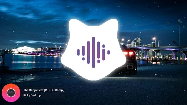 Ricky Desktop - The Banjo Beat [RJ TOP Remix] смотреть онлайн