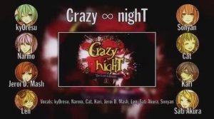[Vocaloid RUS cover] Crazy ∞ nighT (8 People Chorus) [Harmony Team]