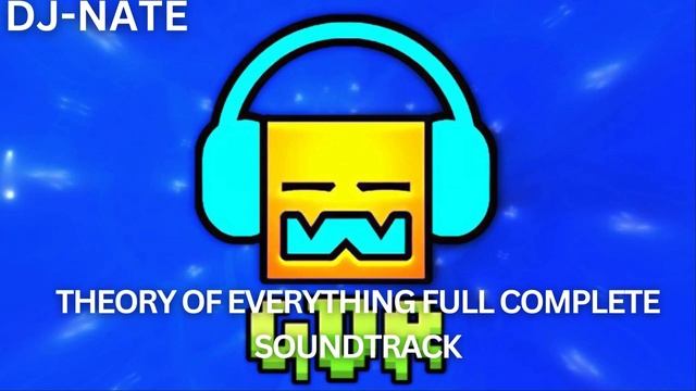 Dj - Nate - Theory Of Everything 2 | Geometry Dash Music смотреть онлайн