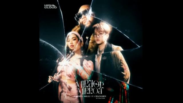 Mirror Mirror By Milli & F.Hero Ft. Stray Kids Changbin (prod. Nino)