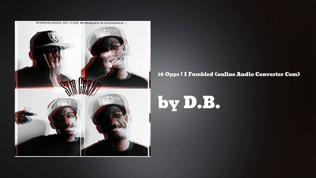 D.B. - 10 Opps ! I Fumbled (online Audio Converter Com) (AUDIO) смотреть онлайн