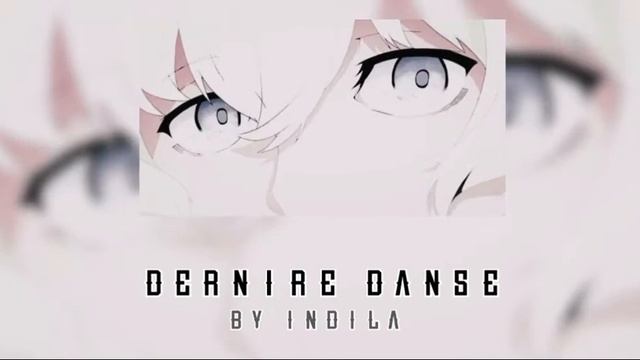 Dernière Danse | Indila | ✨ remix (slowed down) ✨ смотреть онлайн