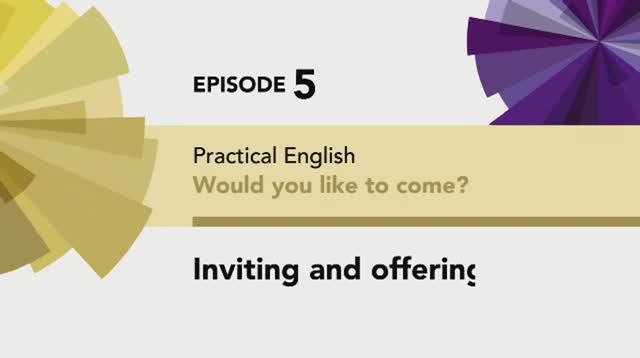 English File 4 edition Beginner PE Episode 5 Inviting and offering смотреть онлайн