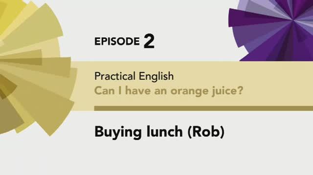 English File 4 Edition Beginner PE Episode 2 Buying Lunch C