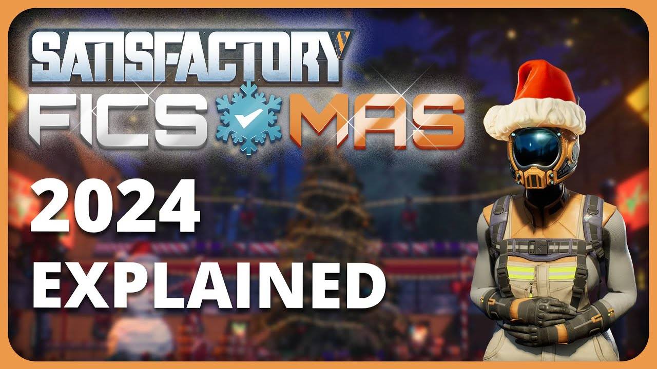 Готовимся к FICSMAS - Satisfactory