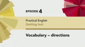 English File 4 edition Elementary PRACTICAL ENGLISH Episode 4 Vocabulary - directions