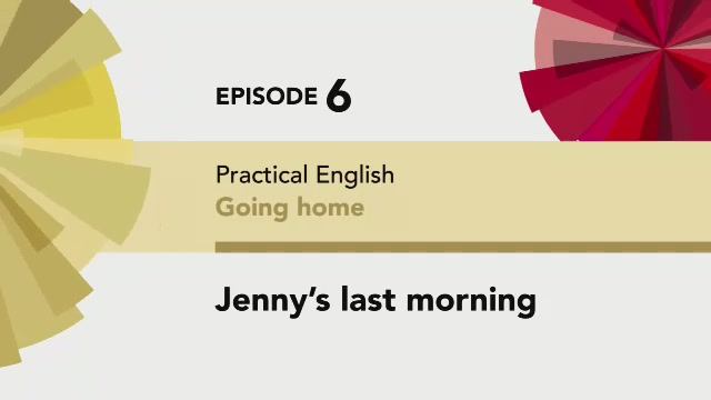 English File 4 edition Elementary PRACTICAL ENGLISH Episode 6 Jenny's last morning смотреть онлайн