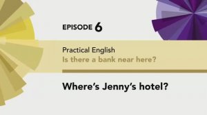 English File 4 edition Beginner PE Episode 6 Where's Jenny's hotel