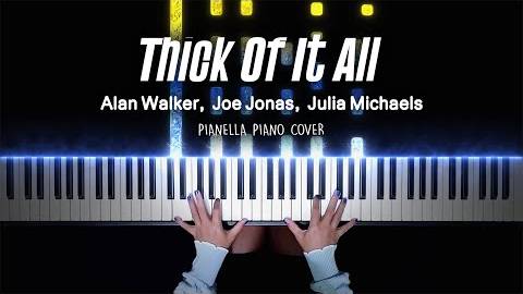Alan Walker, Joe Jonas, Julia Michaels - Thick Of It All - Piano Cover by Pianella Piano смотреть онлайн