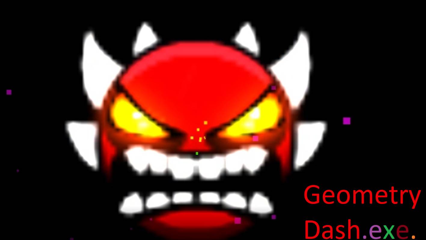 Geometry dash.EXE