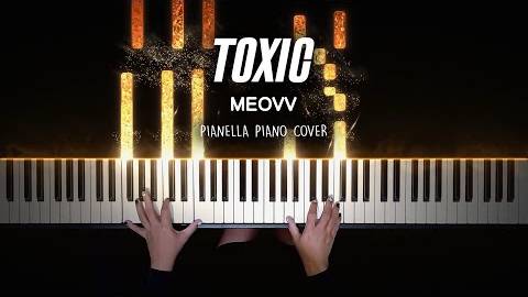 MEOVV - TOXIC - Piano Cover by Pianella Piano смотреть онлайн