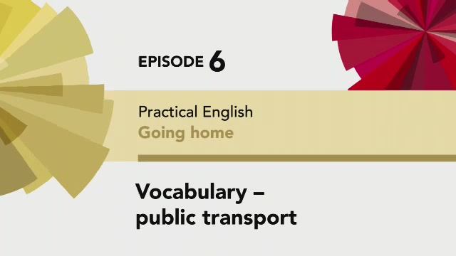 English File 4 edition Elementary PRACTICAL ENGLISH Episode 6 Vocabulary - public transport смотреть онлайн