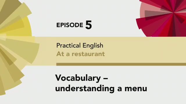 English File 4 Edition Elementary PRACTICAL ENGLISH Episode 5 Vocabulary - Understanding A Menu