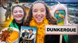 Настоящая Франция, которую вы ещё не видели - Дюнкерк