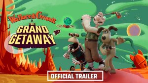 Wallace & Gromit in The Grand Getaway VR Trailer