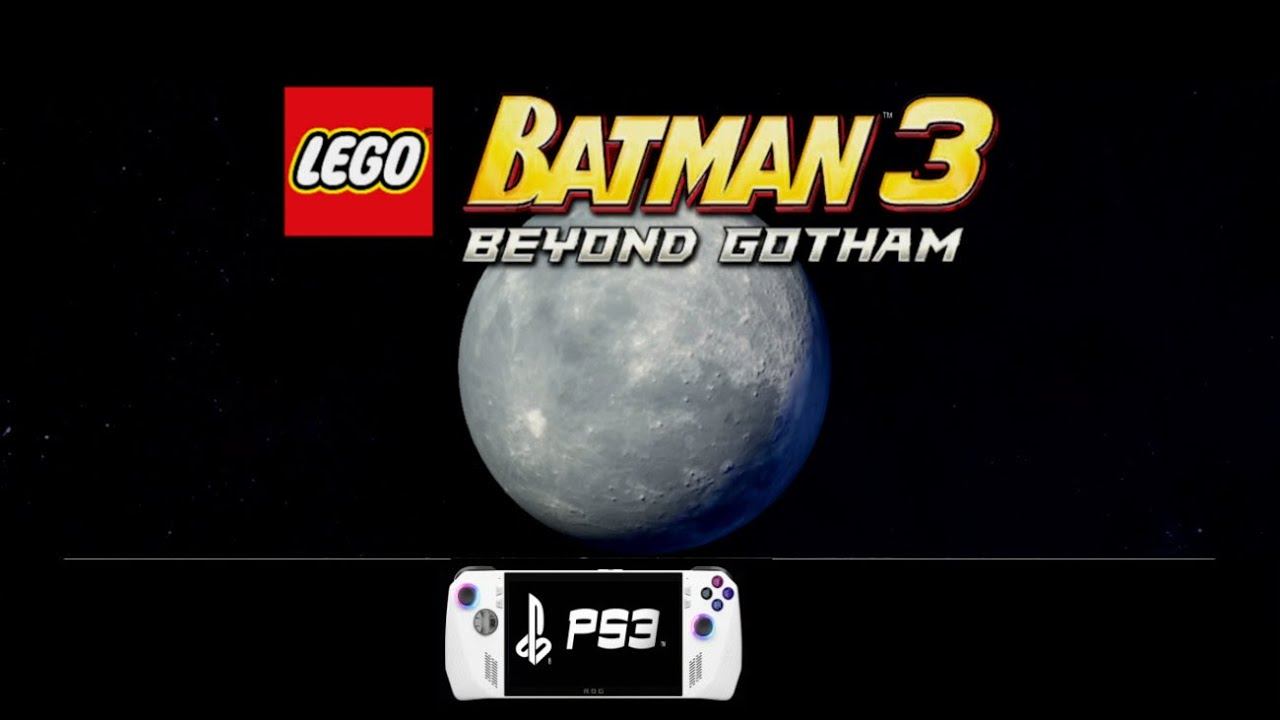 LEGO Batman 3: Beyond Gotham ★ PlayStation 3 Game {{playable}} List ( RPCS3 - ASUS ROG ALLY) смотреть онлайн