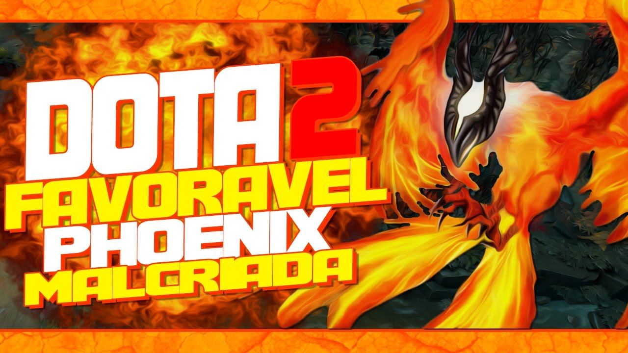 DOTA 2 FAVORÁVEL - PHOENIX MAL CRIADA смотреть онлайн