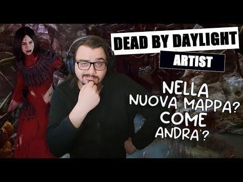ARTISTA e LA NUOVA MAPPA'! - DBD ITA Gameplay Killer ARTIST (Artista) смотреть онлайн