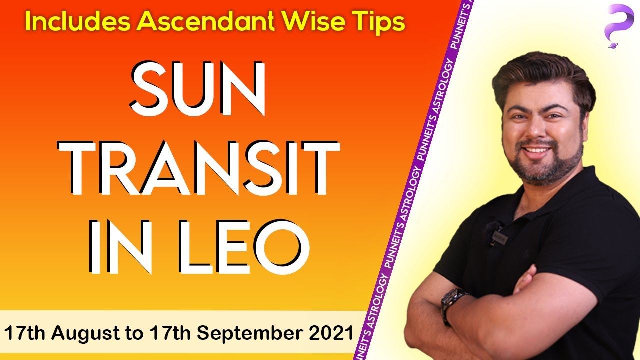Sun Transit in Leo || 17th August to 17th September || Ascendant wise tips inside || Punneit смотреть онлайн