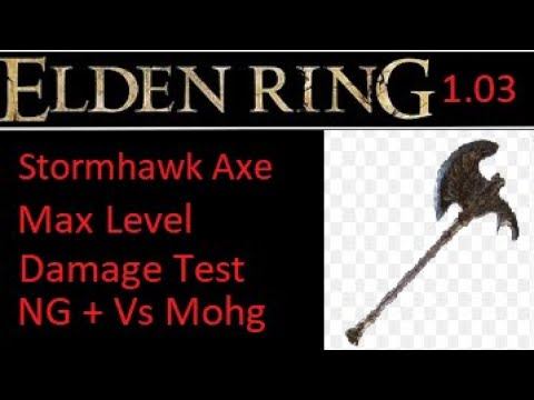 Elden Ring 1.03 Stormhawk Axe Test on NG+ Vs Mohg смотреть онлайн