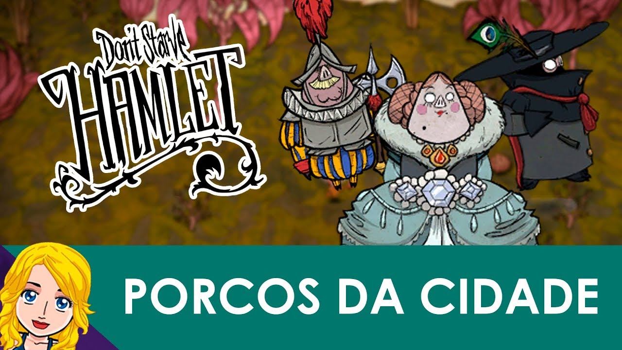 GUIA | Don't Starve Hamlet - Quem são os porcos das cidades? смотреть онлайн