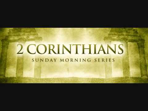 2 Corinthians Ch.11 "Manifest Among You" смотреть онлайн