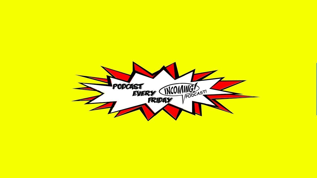INCOMING! PODCAST! Episode zero! смотреть онлайн