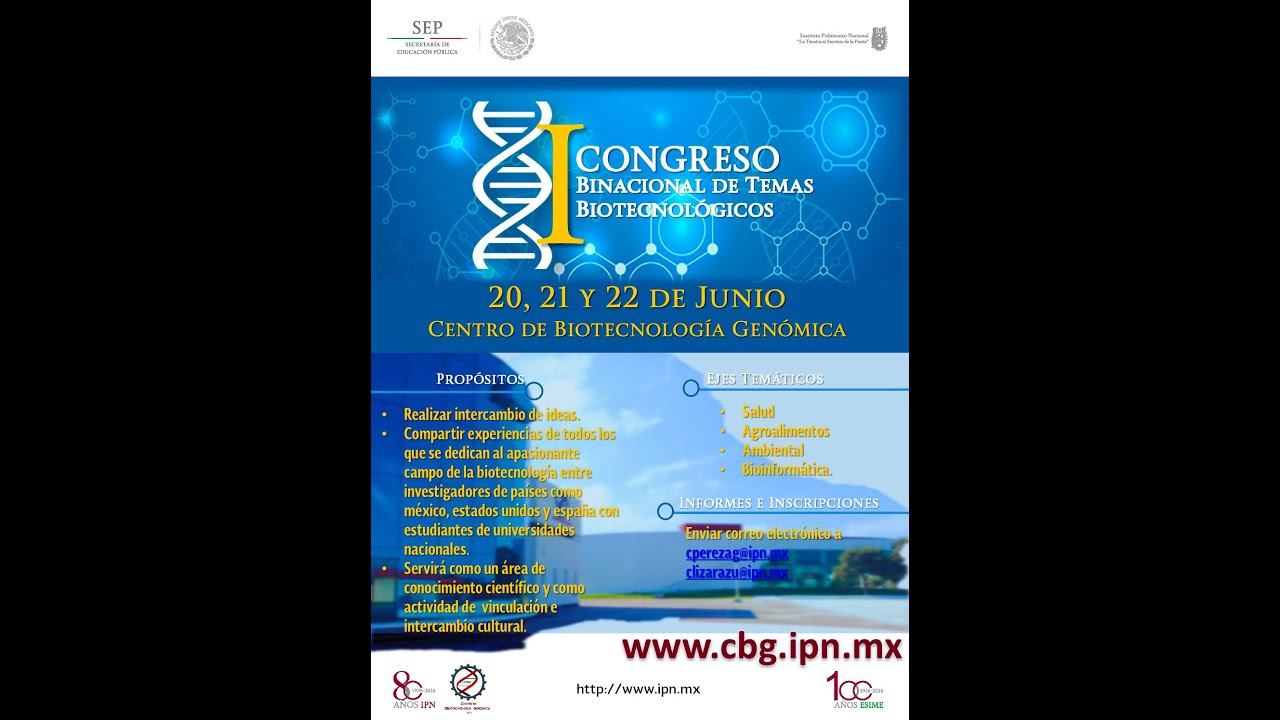 2016-06-22 Congreso Binacional de Temas Biotecnologicos смотреть онлайн